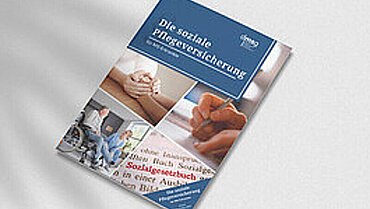 Pflegeneuordnungsgesetz Cover der Broschüre "Die soziale Pflegeversicherung".